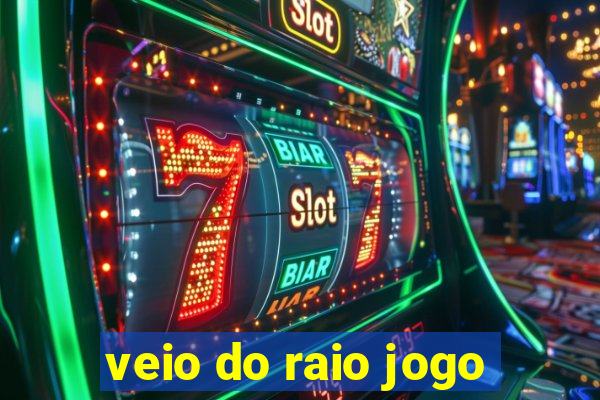 veio do raio jogo